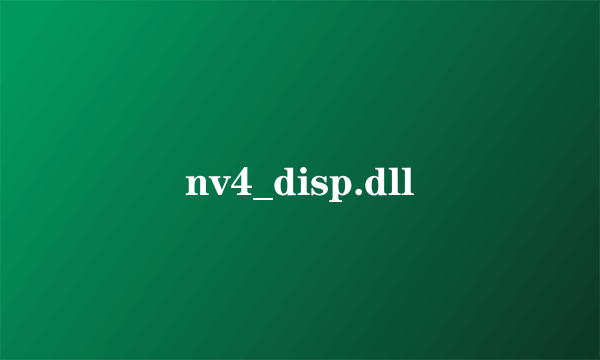 nv4_disp.dll