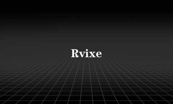 Rvixe