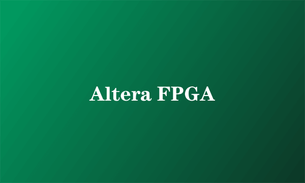 Altera FPGA