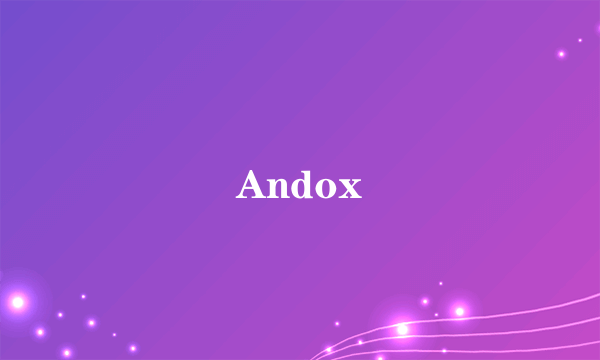 Andox