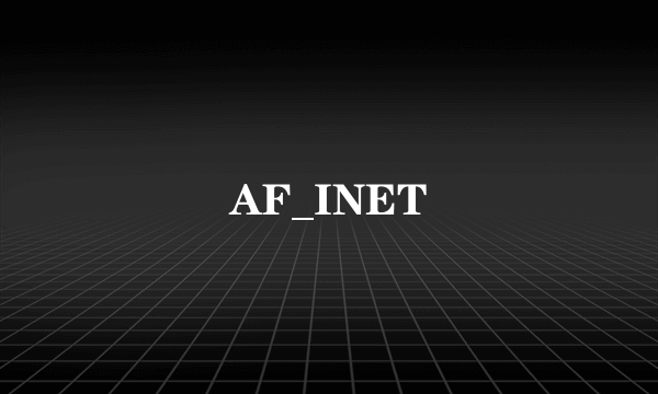 AF_INET