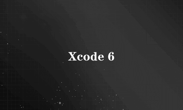 Xcode 6