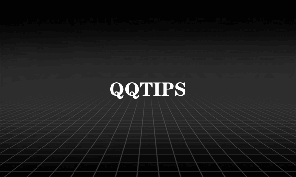 QQTIPS