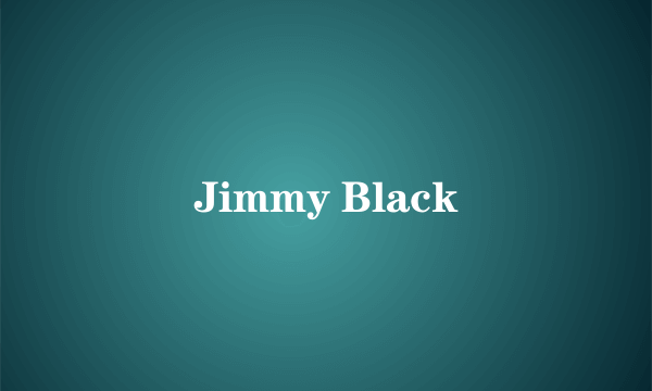 Jimmy Black