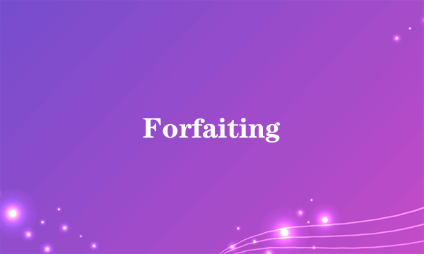 Forfaiting