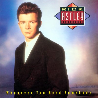 Never Gonna Give You Up（Rick Astley演唱的歌曲）