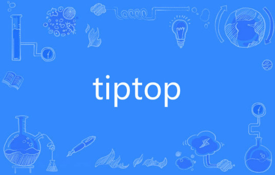 tiptop