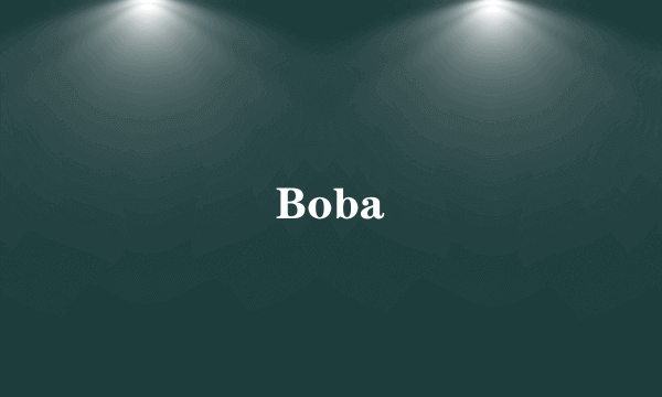 Boba