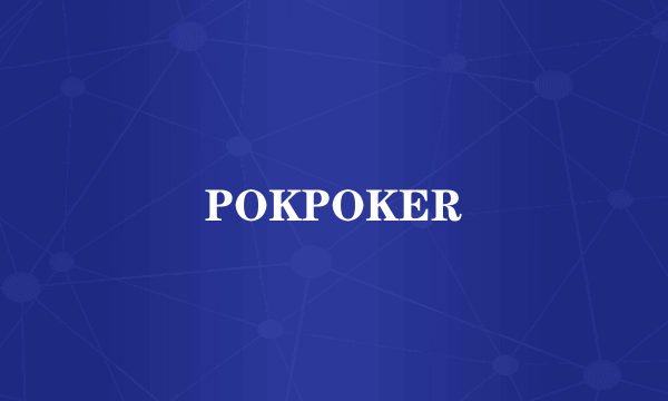 POKPOKER