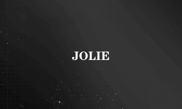 JOLIE