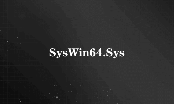 SysWin64.Sys