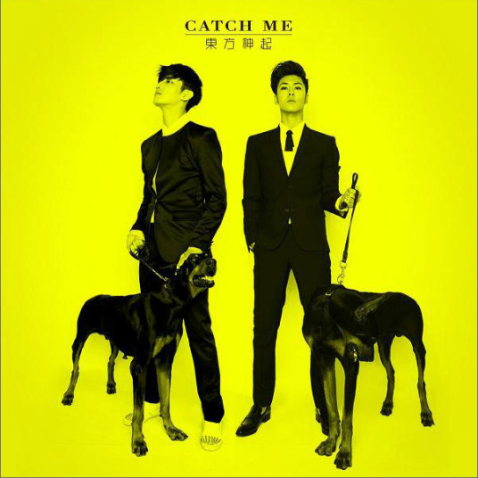 Catch Me（东方神起韩国六辑）