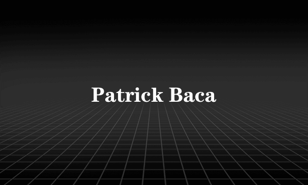 Patrick Baca