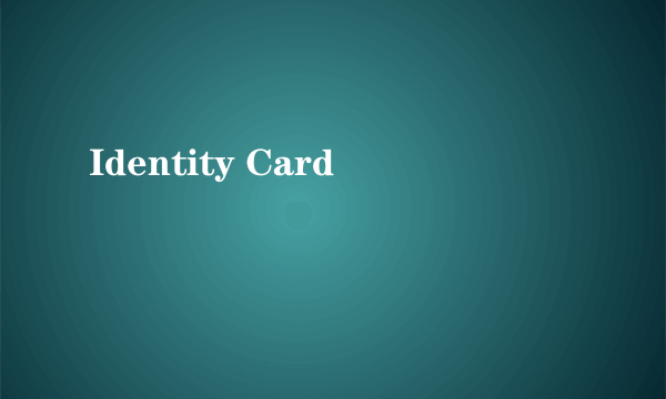 Identity Card