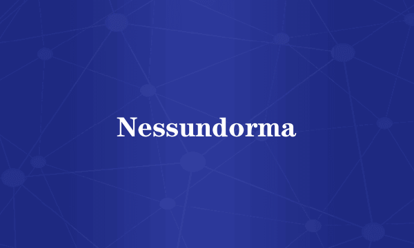 Nessundorma