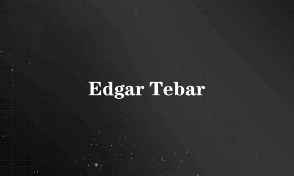 Edgar Tebar