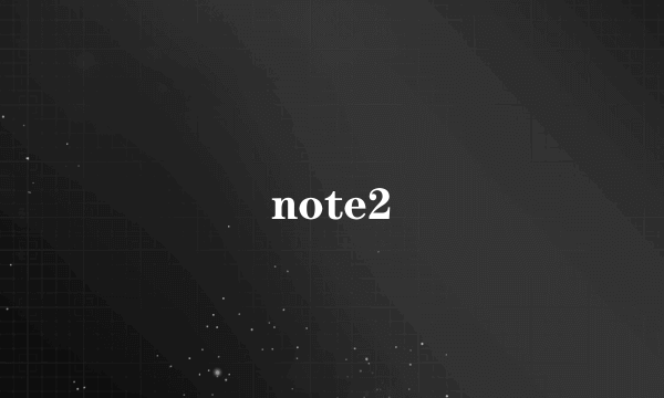 note2