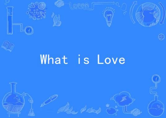 What is Love（里约大冒险2主题曲）