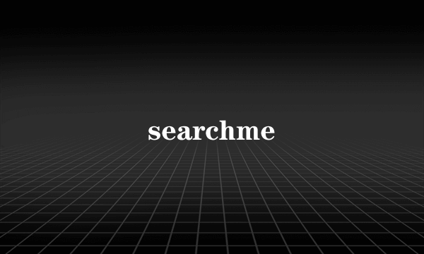 searchme