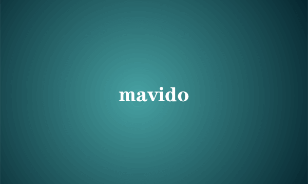 mavido