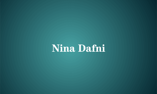 Nina Dafni