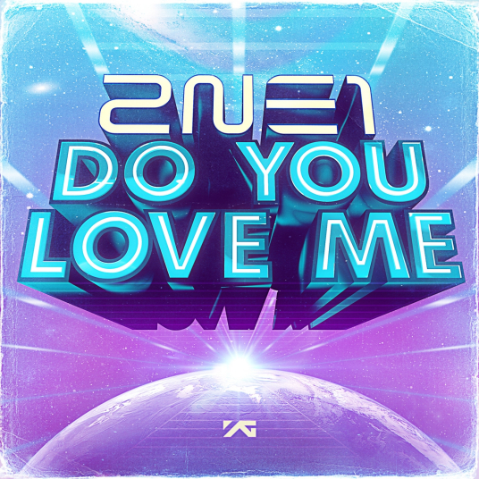 do you love me（2NE1韩文单曲）