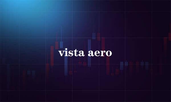 vista aero