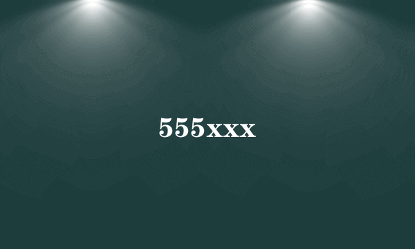 555xxx