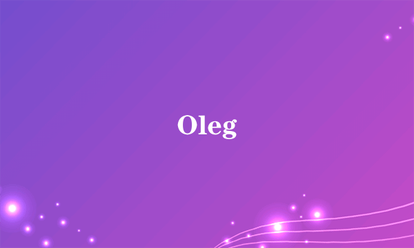 Oleg