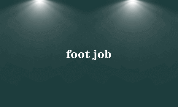 foot job