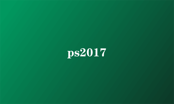 ps2017