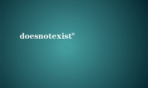 doesnotexist