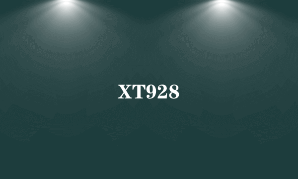 XT928