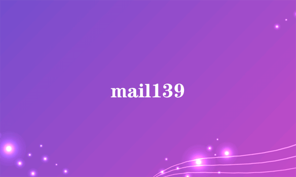 mail139