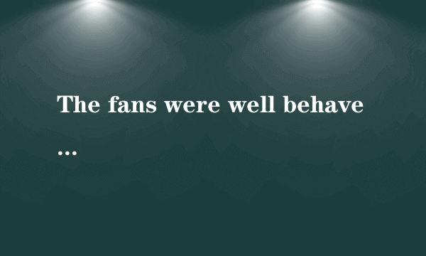 The fans were well behaved,and the game was played without _________.  incidentaccidenteventmatter