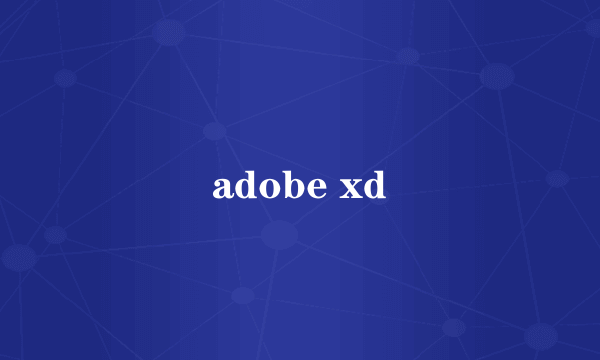 adobe xd